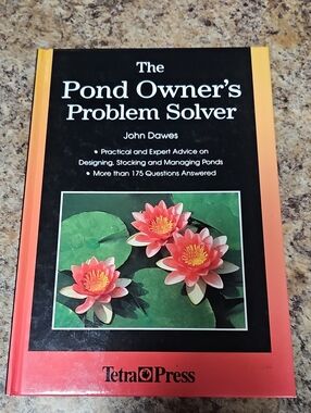 The Pond Owner's Problem Solver - John Dawes (Black & Coral Cover)